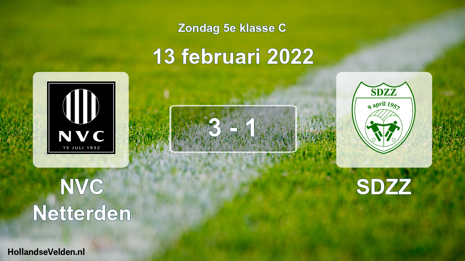 Total number of matches played: NVC Netterden - SDZZ 3 - 1 (13 February 2022)