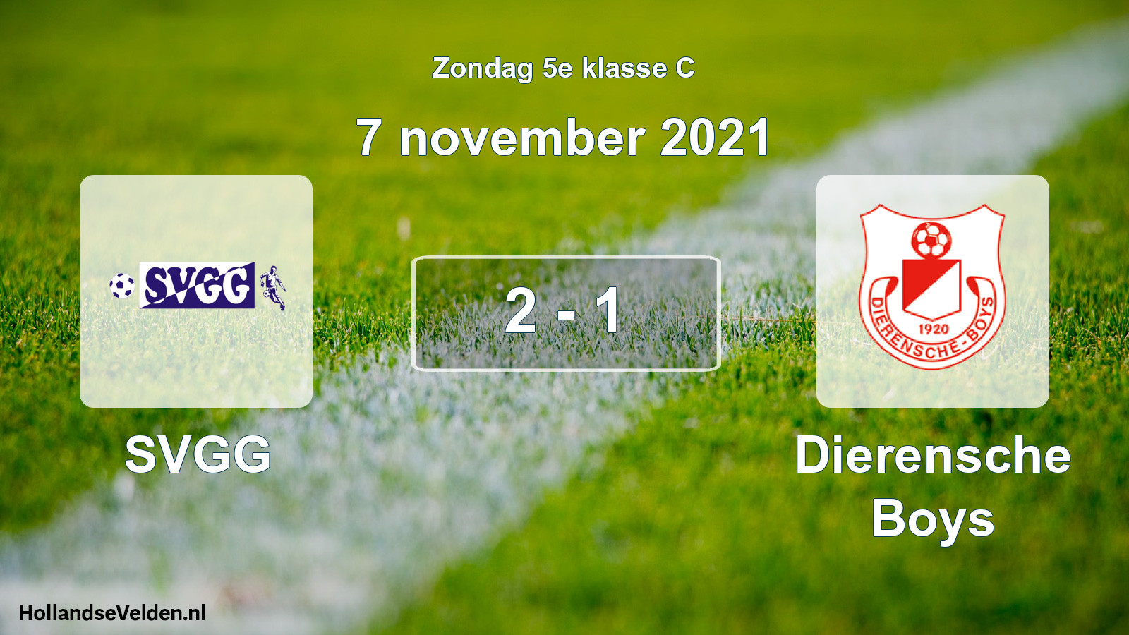 Total number of matches played: SVGG - Dierensche Boys 2 - 1 (7 November 2021)