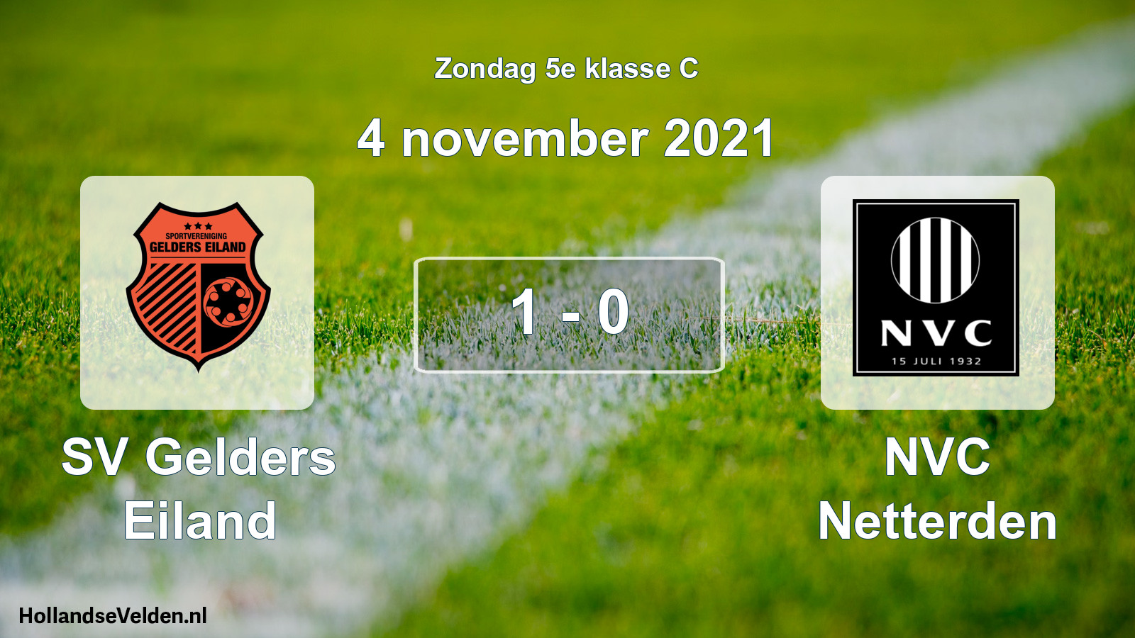 Total number of matches played: SV Gelders Eiland - NVC Netterden 1 - 0 (4 November 2021)