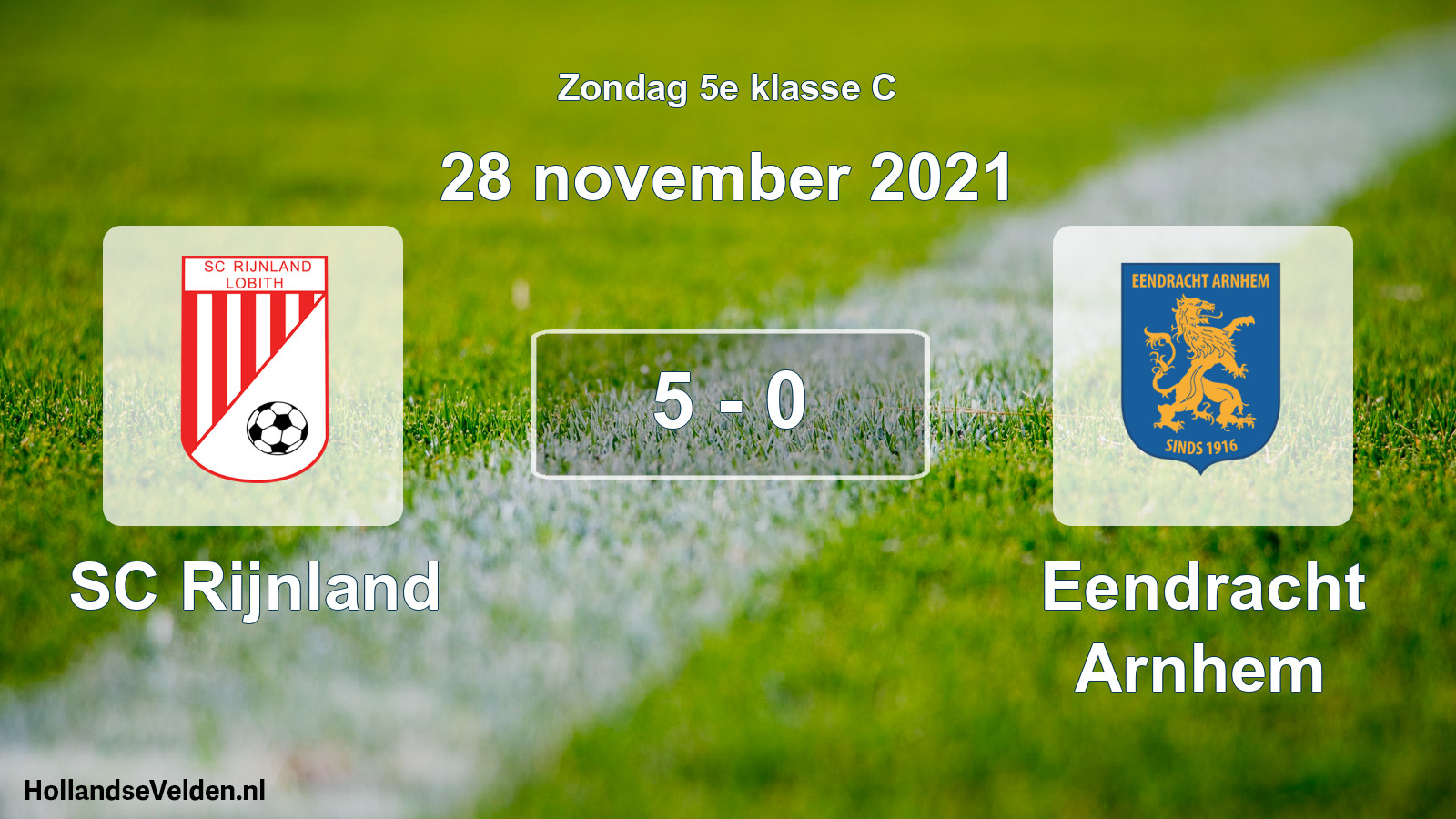 Total number of matches played: SC Rijnland - Eendracht Arnhem 5 - 0 (28 November 2021)