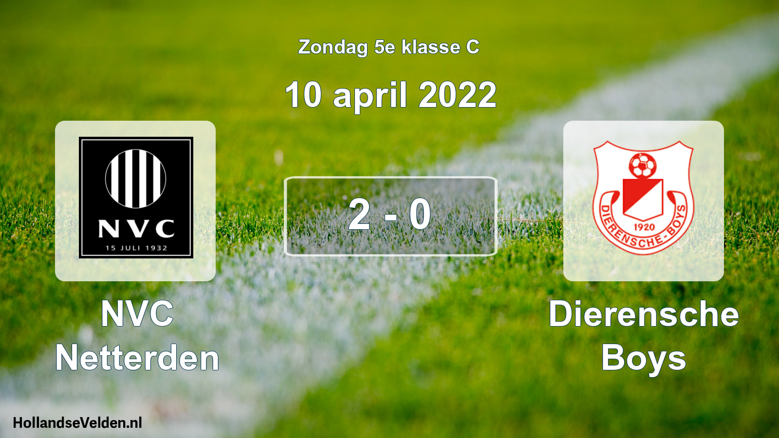 Total number of matches played: NVC Netterden - Dierensche Boys 2 - 0 (10 April 2022)