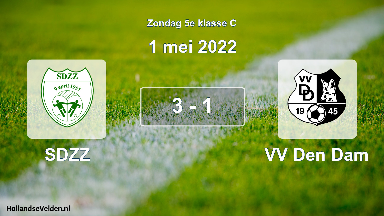 Total number of matches played: SDZZ - VV Den Dam 3 - 1 (1 May 2022)