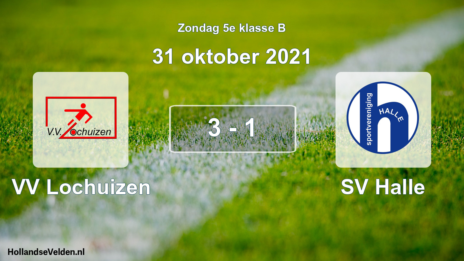 Total number of matches played: VV Lochuizen - SV Halle 3 - 1 (31 October 2021)