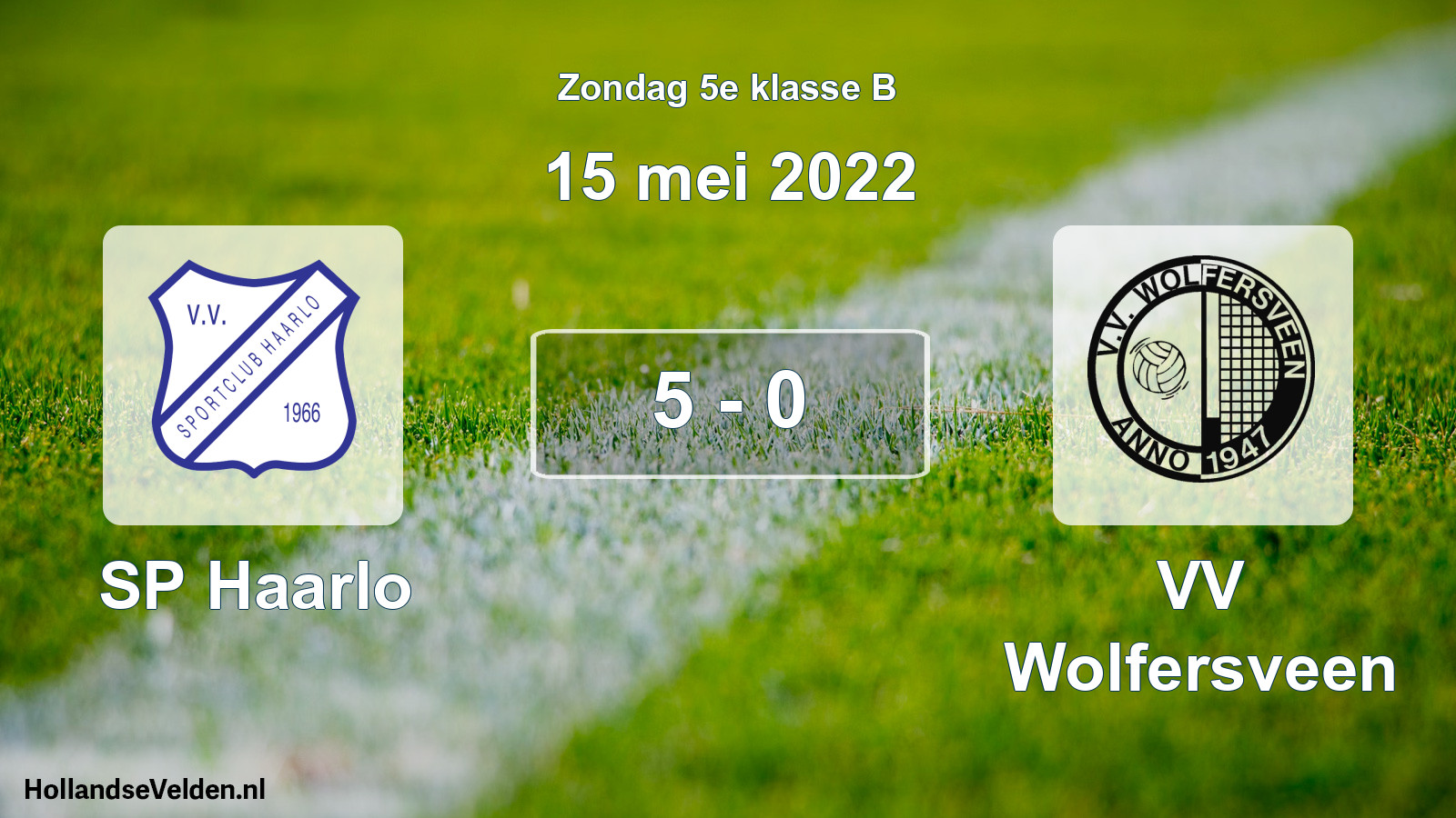 Total number of matches played: SP Haarlo - VV Wolfersveen 5 - 0 (15 May 2022)