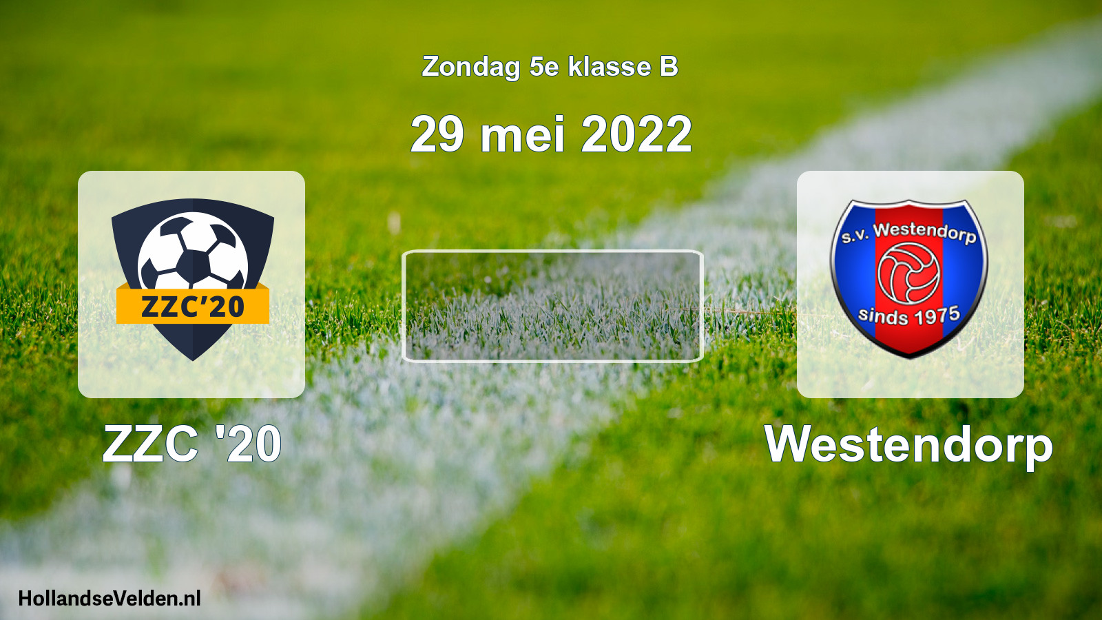 Scheduled Match: ZZC '20 - Westendorp (29 May 2022)