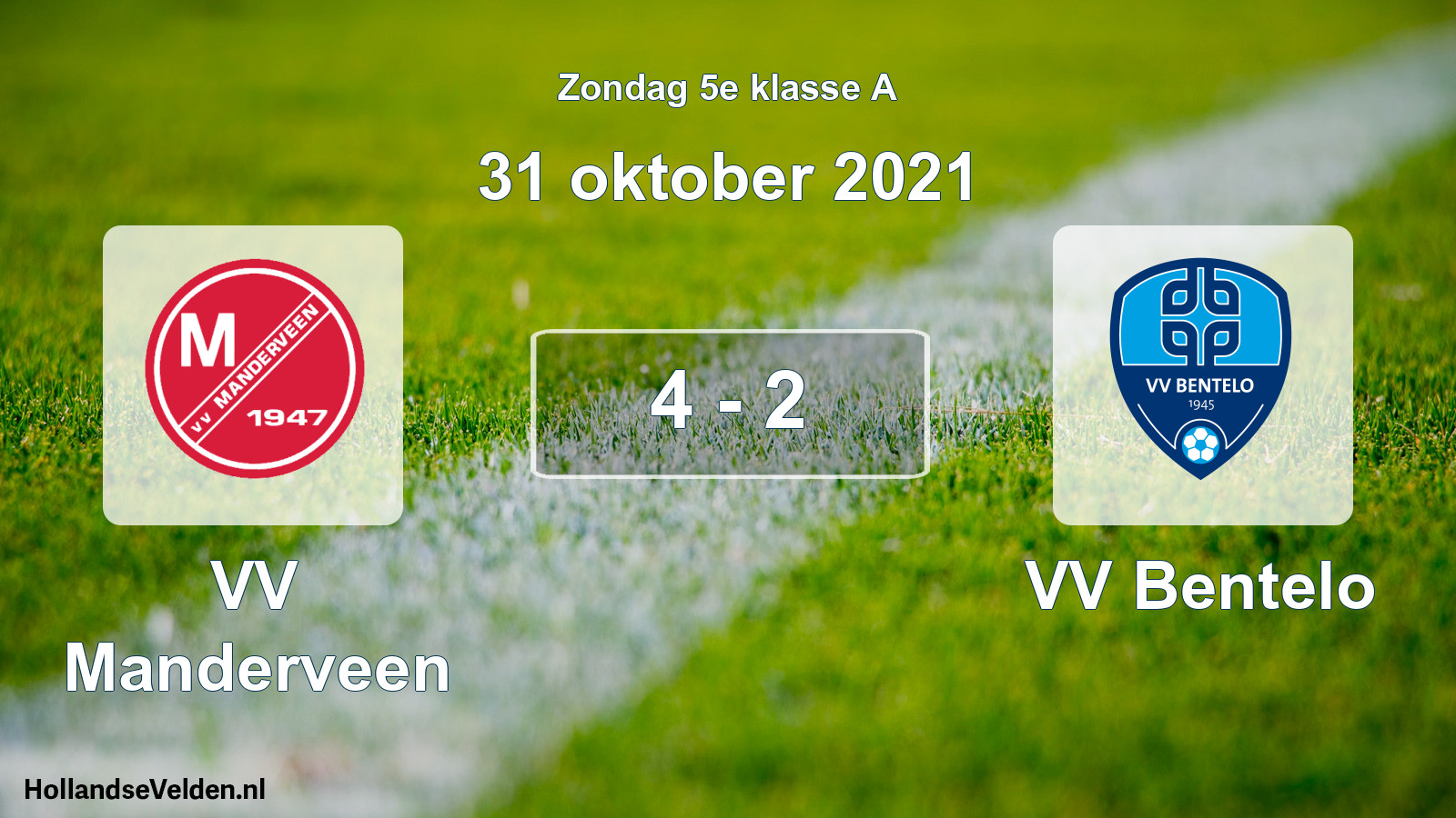 Total number of matches played: VV Manderveen - VV Bentelo 4 - 2 (31 October 2021)
