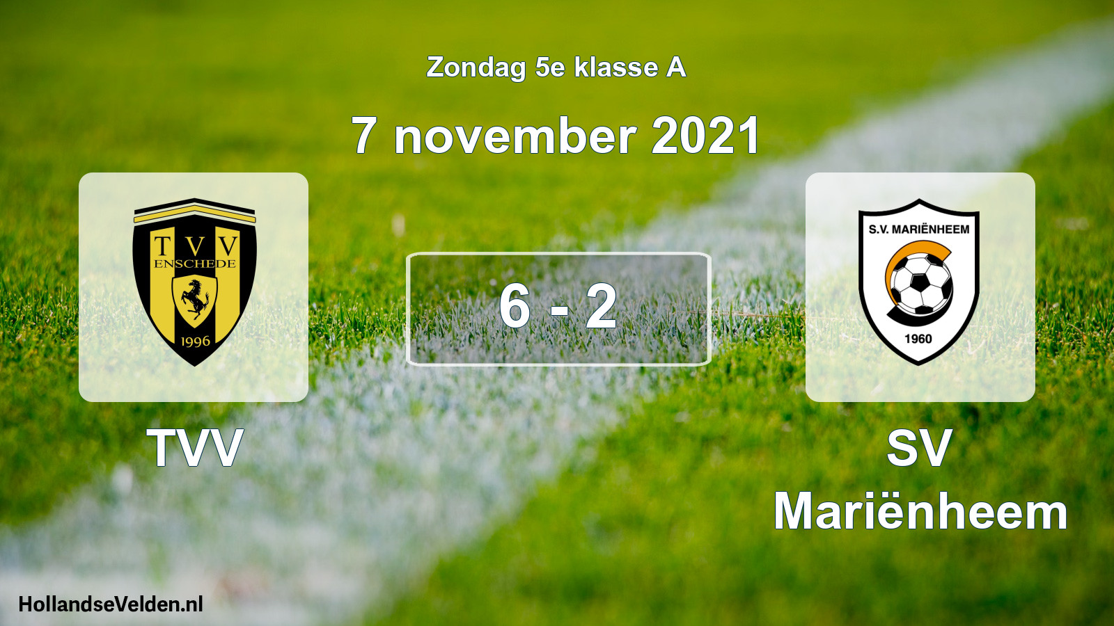 Total number of matches played: TVV - SV Mariënheem 6 - 2 (7 November 2021)