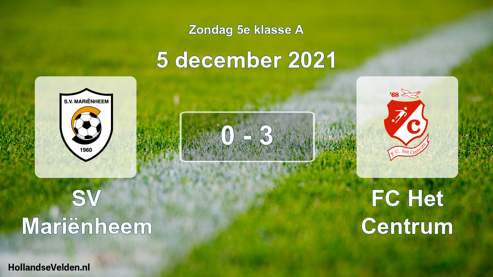 Total number of matches played: SV Mariënheem - FC Het Centrum 0 - 3 (5 December 2021)