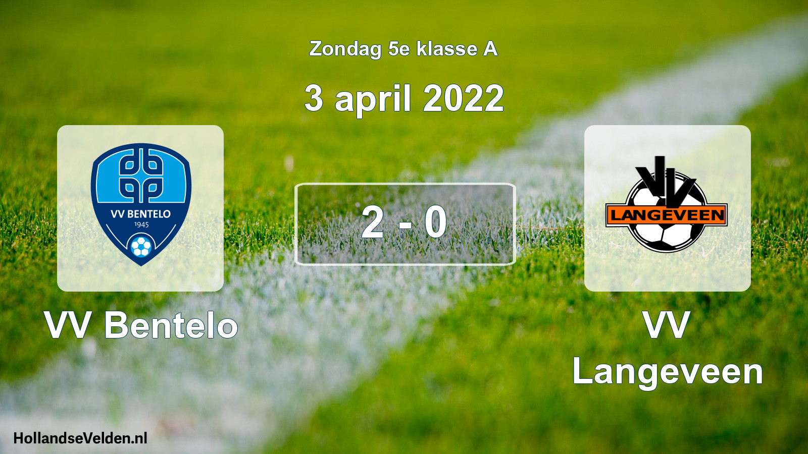 Total number of matches played: VV Bentelo - VV Langeveen 2 - 0 (3 April 2022)