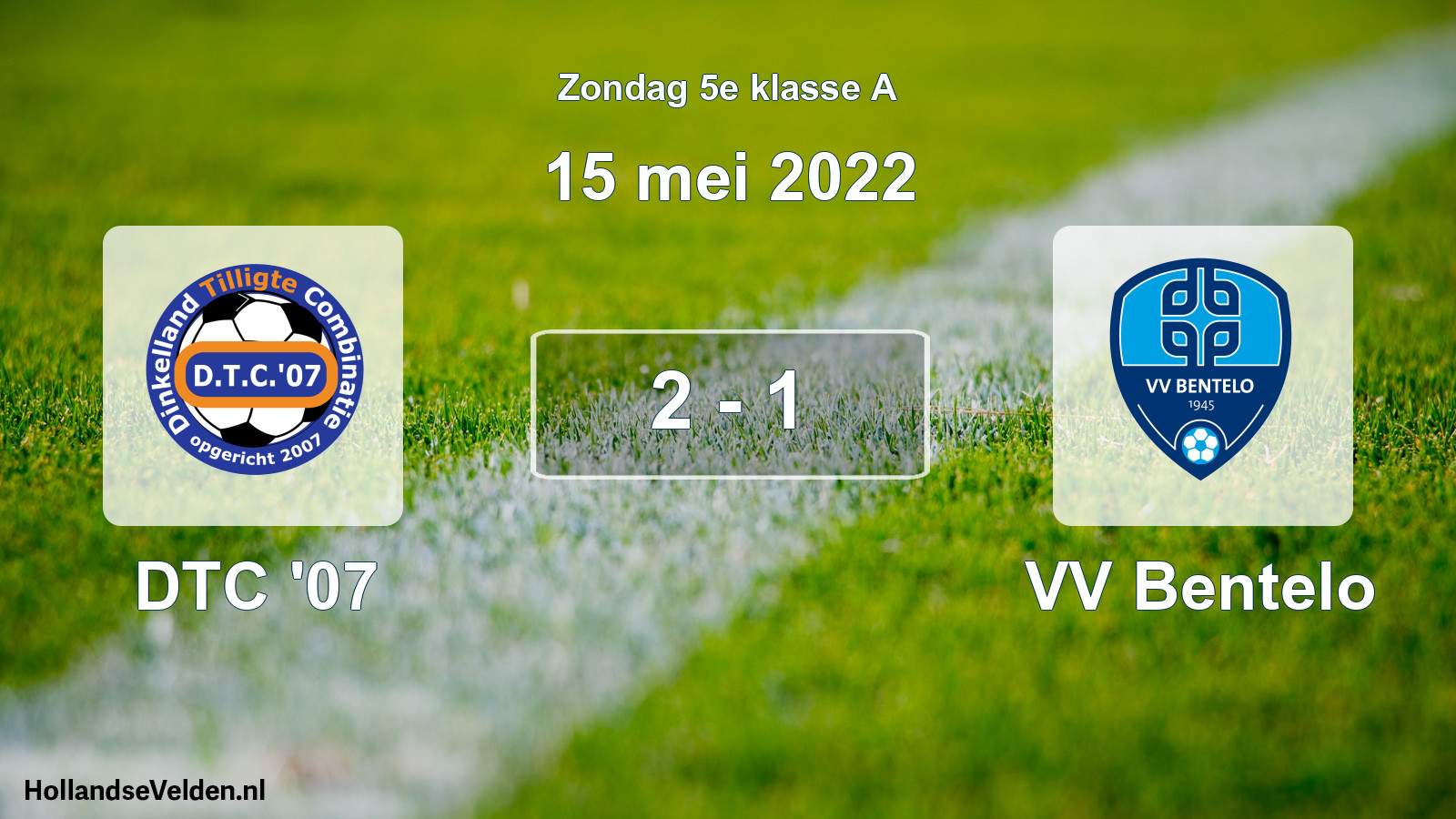 Total number of matches played: DTC '07 - VV Bentelo 2 - 1 (15 May 2022)