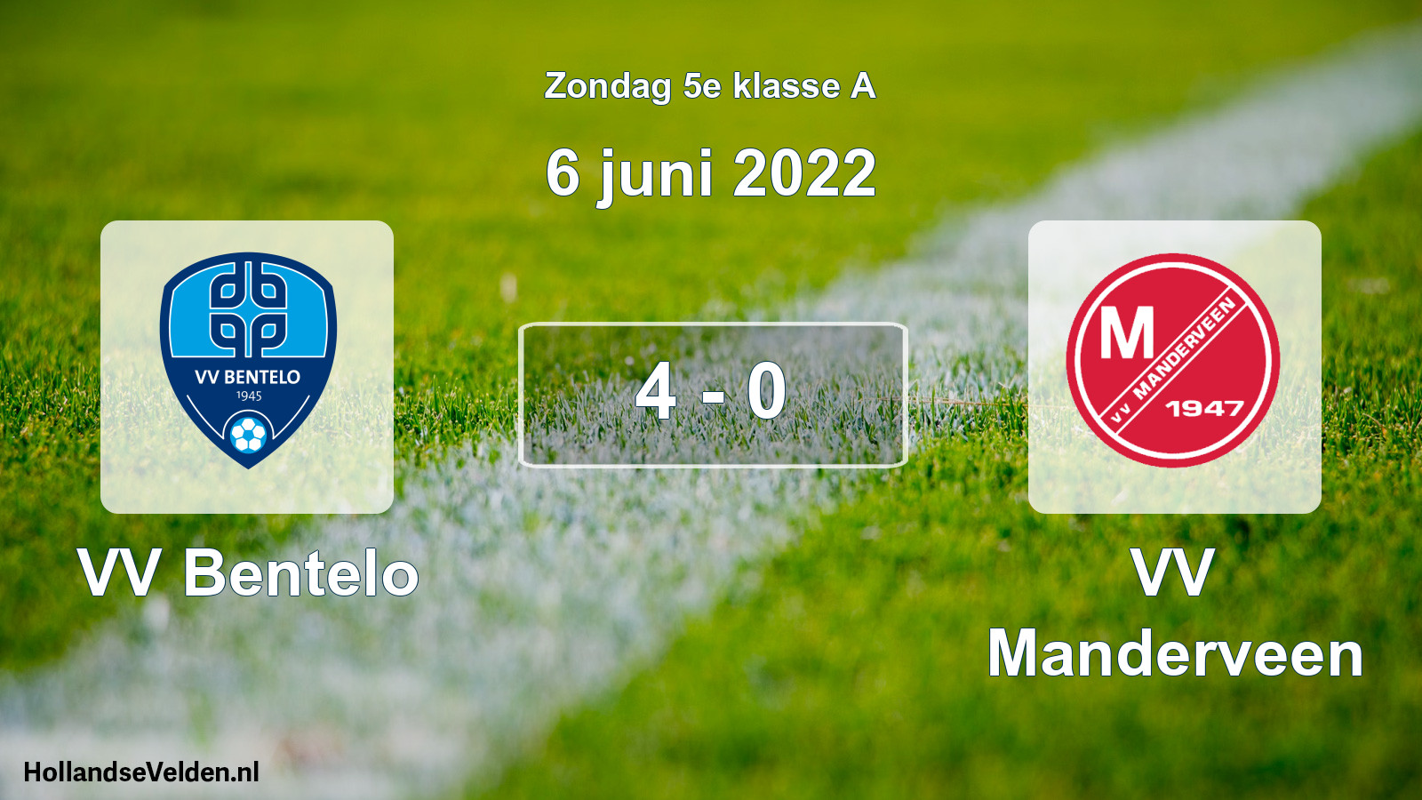 Total number of matches played: VV Bentelo - VV Manderveen 4 - 0 (6 June 2022)