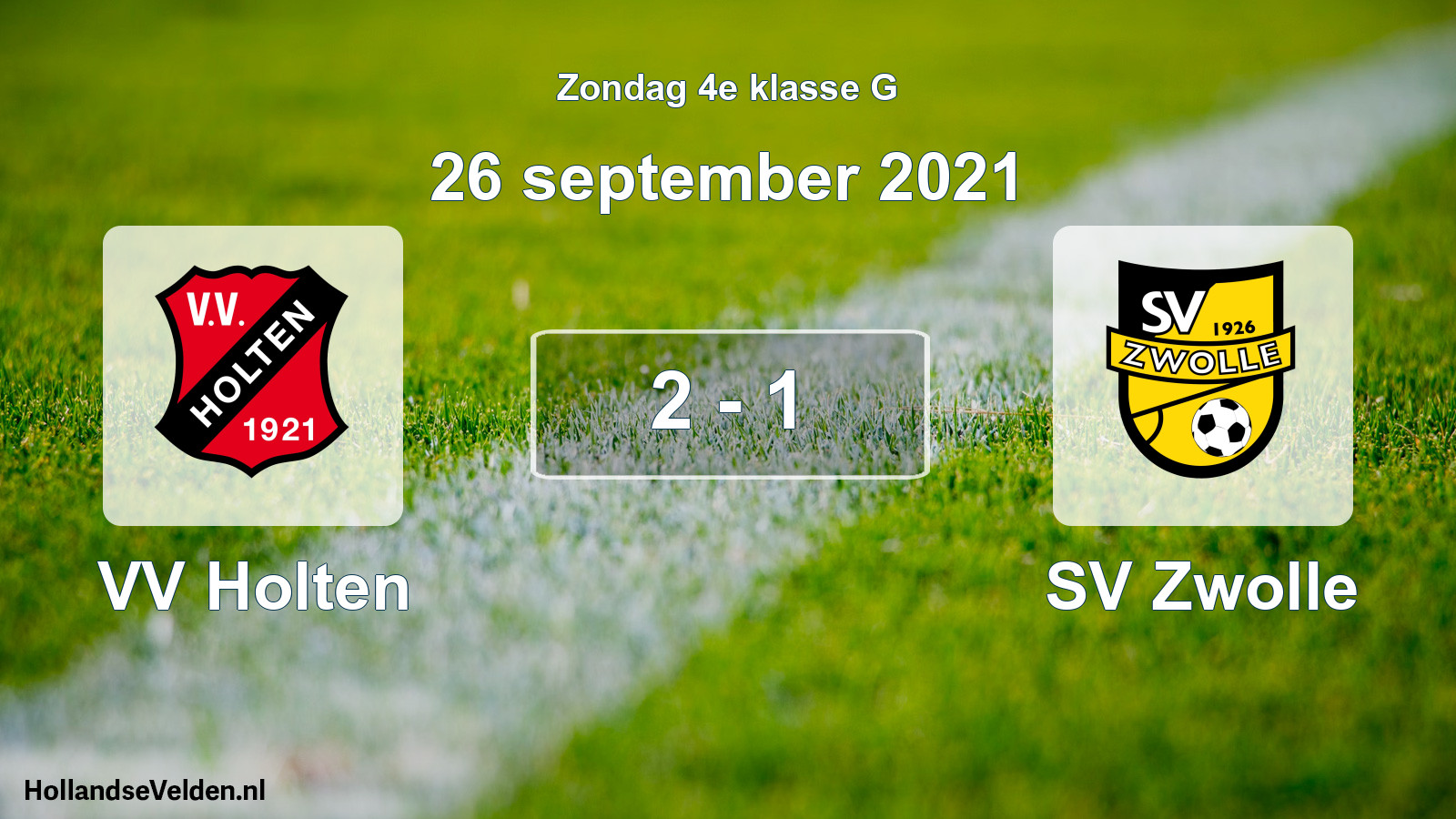 Total number of matches played: VV Holten - SV Zwolle 2 - 1 (26 September 2021)