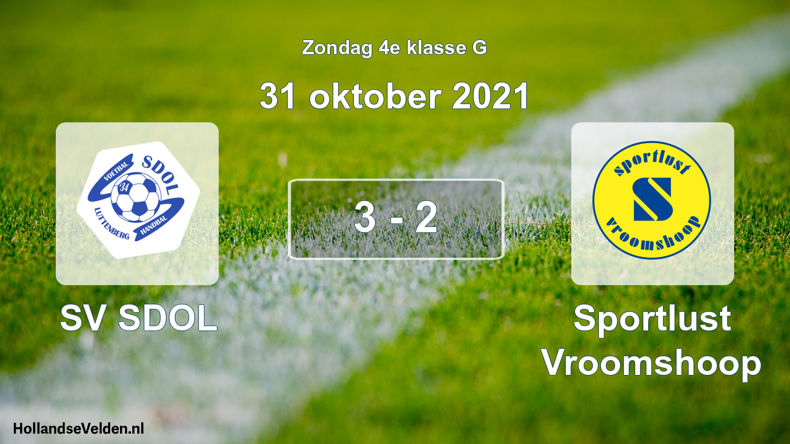 Total number of matches played: SV SDOL - Sportlust Vroomshoop 3 - 2 (31 October 2021)