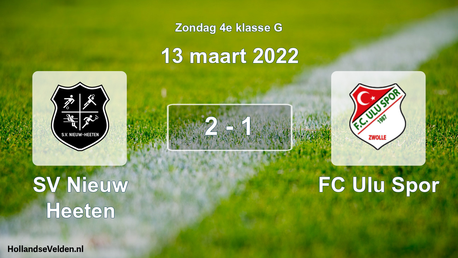 Total number of matches played: SV Nieuw Heeten - FC Ulu Spor 2 - 1 (13 March 2022)