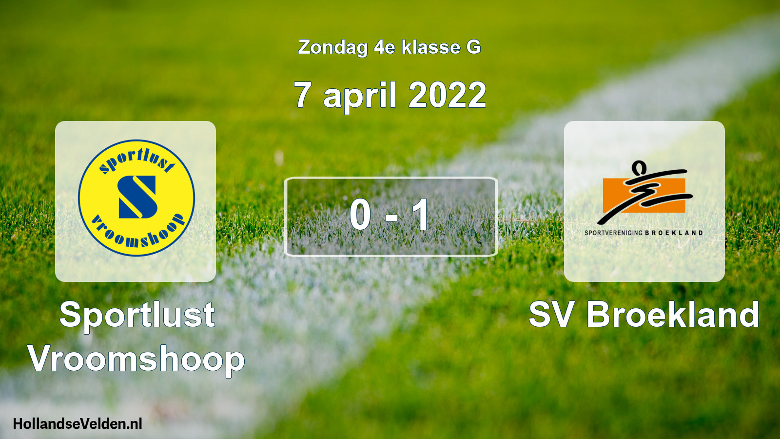 Total number of matches played: Sportlust Vroomshoop - SV Broekland 0 - 1 (7 April 2022)
