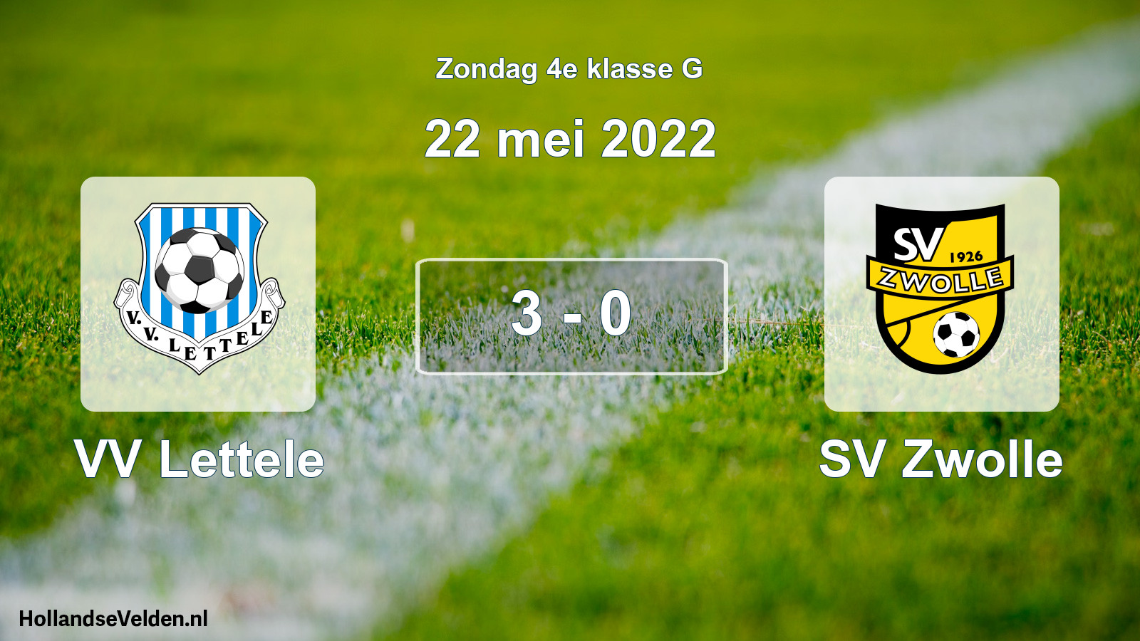 Total number of matches played: VV Lettele - SV Zwolle 3 - 0 (22 May 2022)