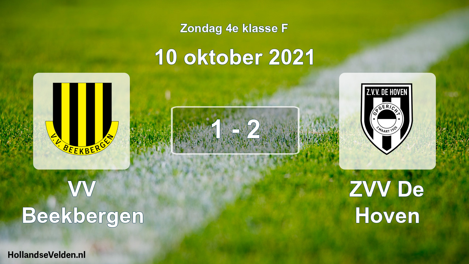Total number of matches played: VV Beekbergen - ZVV De Hoven 1 - 2 (10 October 2021)