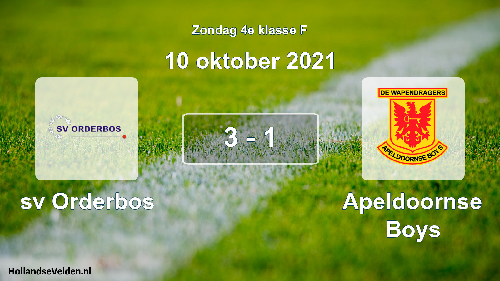 Total number of matches played: sv Orderbos - Apeldoornse Boys 3 - 1 (10 October 2021)