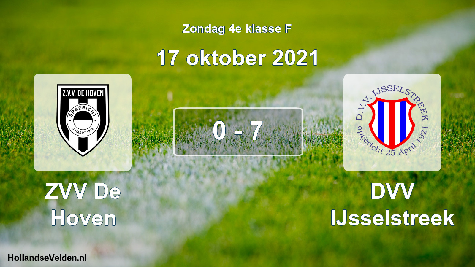 Total number of matches played: ZVV De Hoven - DVV IJsselstreek 0 - 7 (17 October 2021)
