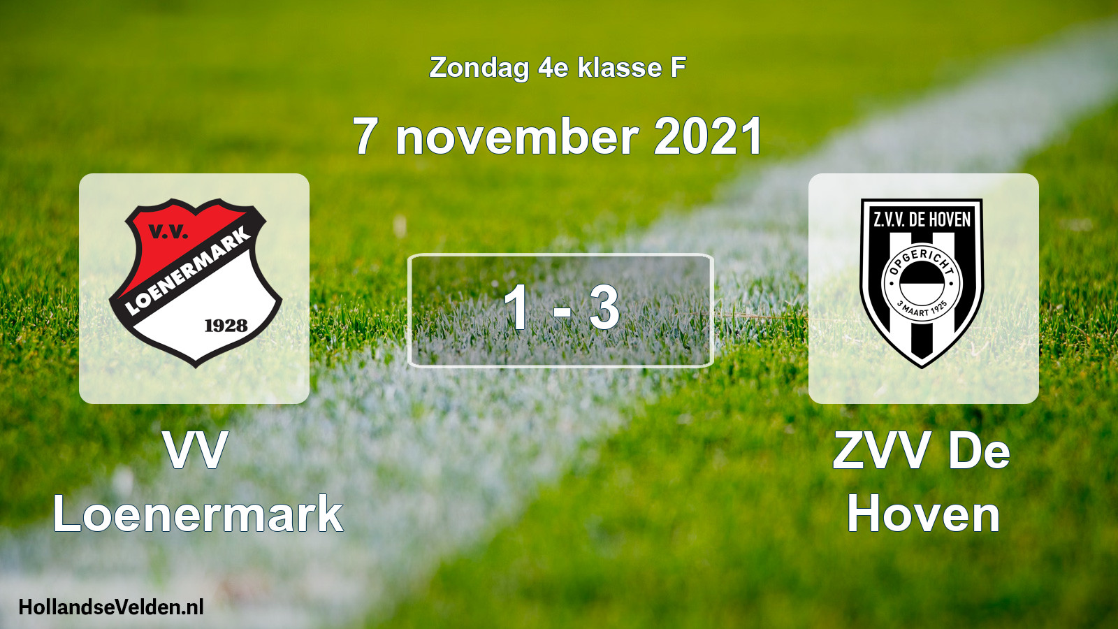 Total number of matches played: VV Loenermark - ZVV De Hoven 1 - 3 (7 November 2021)