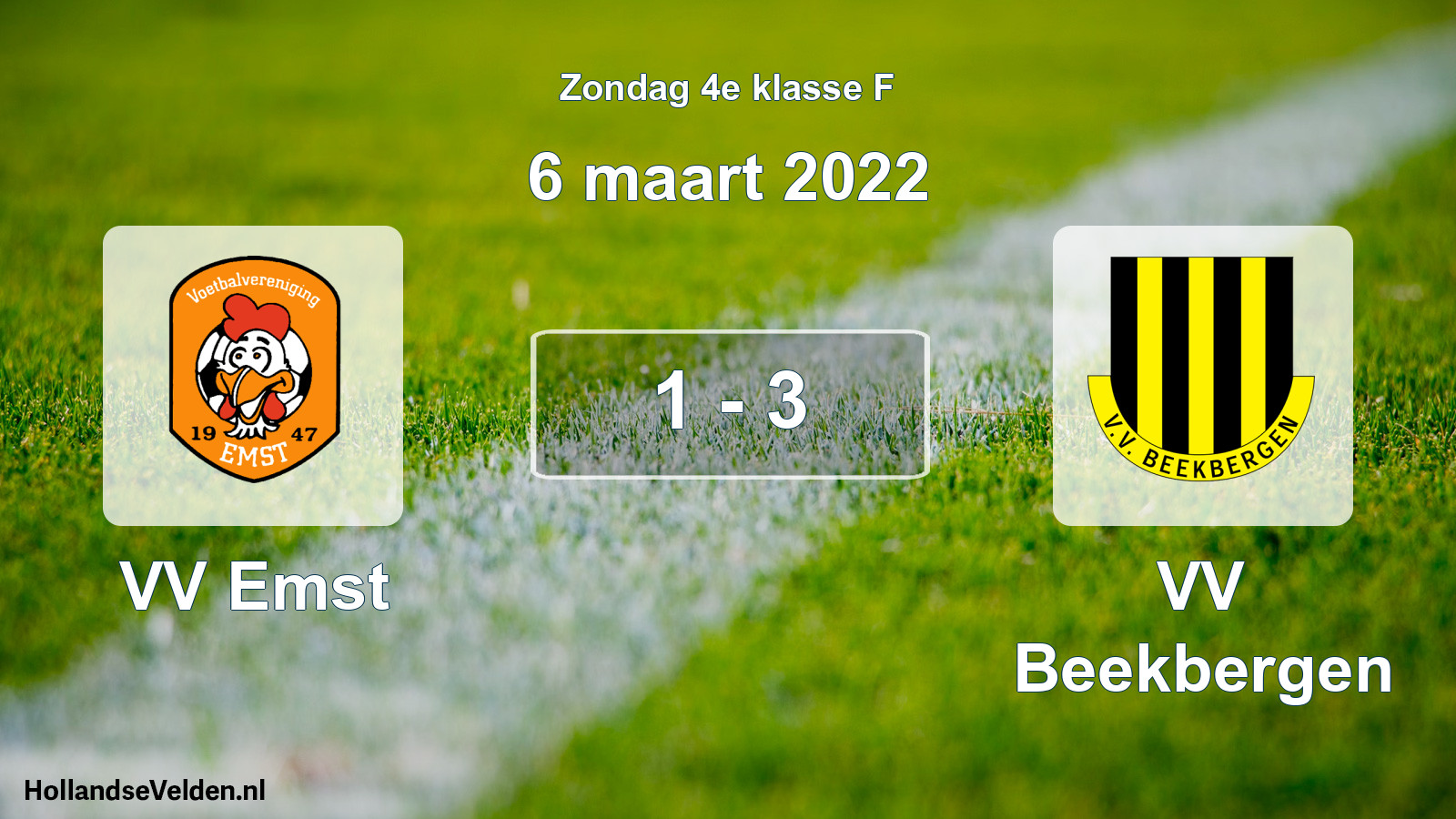 Total number of matches played: VV Emst - VV Beekbergen 1 - 3 (6 March 2022)