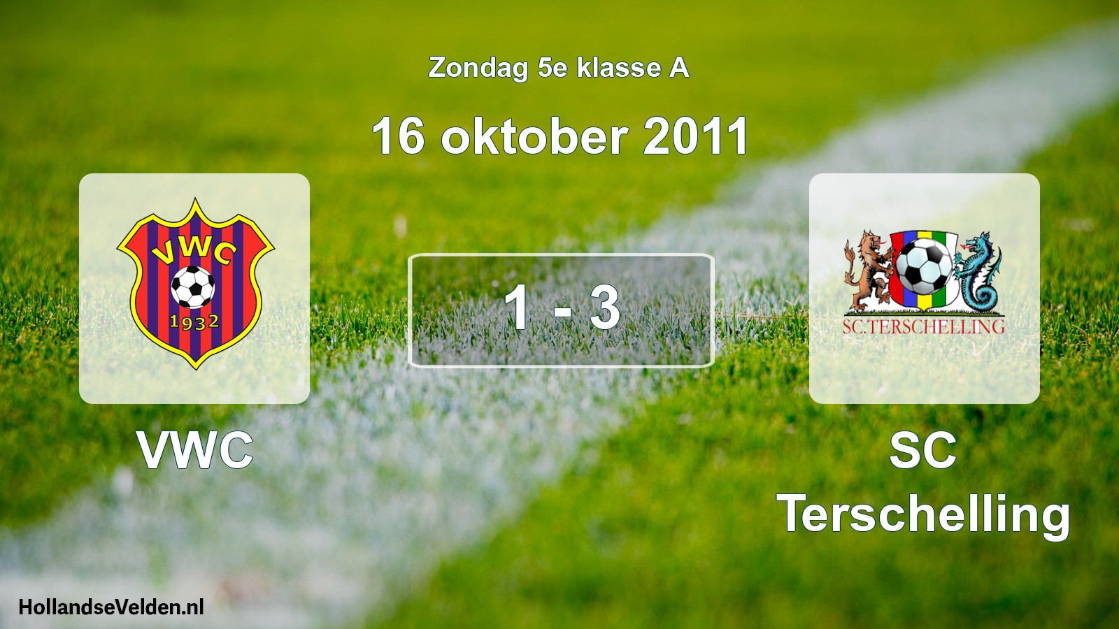 Total number of matches played: VWC - SC Terschelling 1 - 3 (16 October 2011)