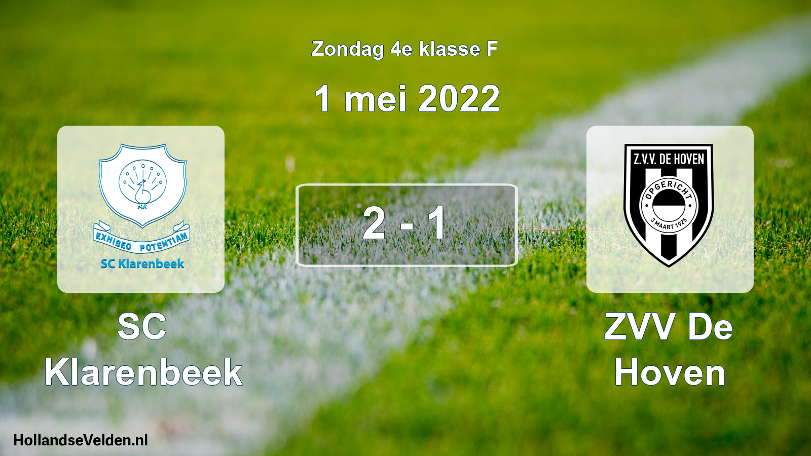 Total number of matches played: SC Klarenbeek - ZVV De Hoven 2 - 1 (1 May 2022)