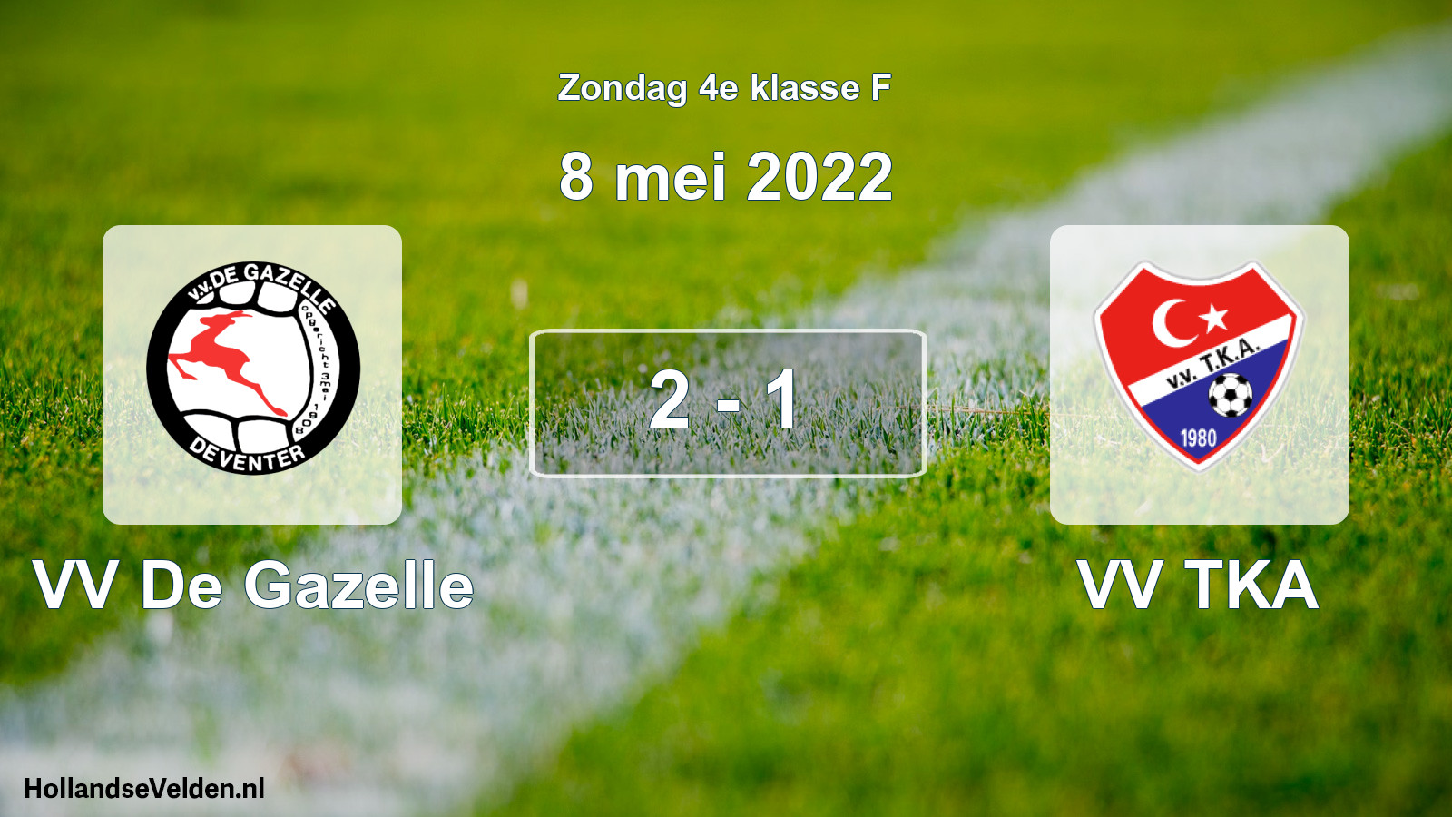 Total number of matches played: VV De Gazelle - VV TKA 2 - 1 (8 May 2022)