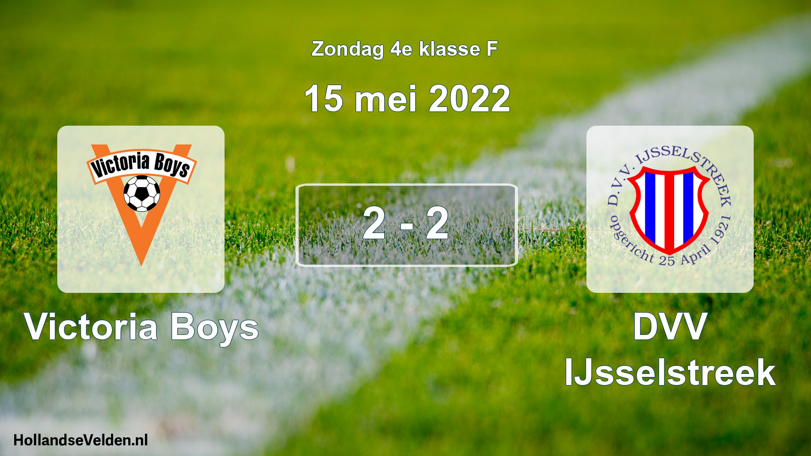 Total number of matches played: Victoria Boys - DVV IJsselstreek 2 - 2 (15 May 2022)
