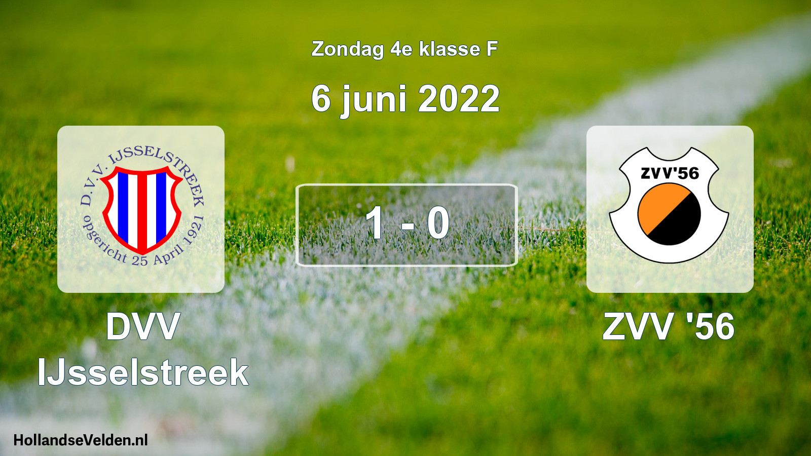 Total number of matches played: DVV IJsselstreek - ZVV '56 1 - 0 (6 June 2022)