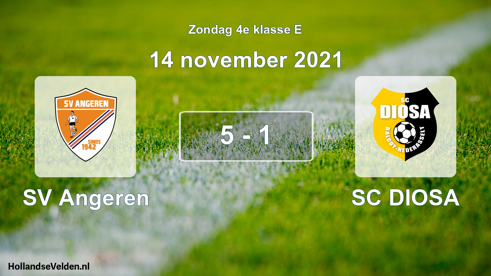 Total number of matches played: SV Angeren - SC DIOSA 5 - 1 (14 November 2021)