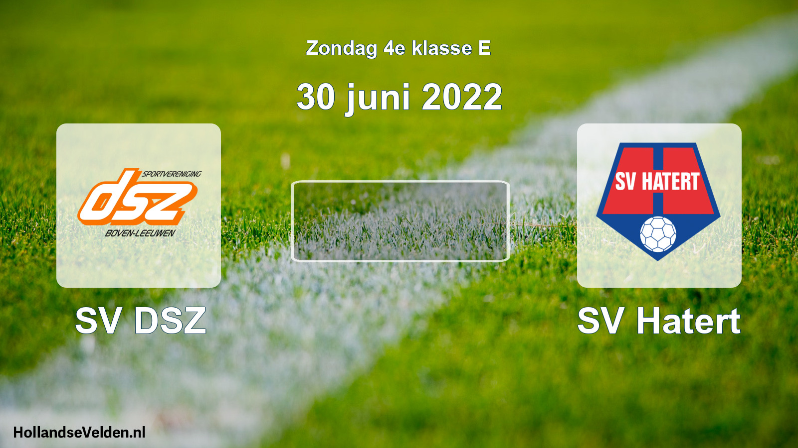 Scheduled Match: SV DSZ - SV Hatert (30 June 2022)