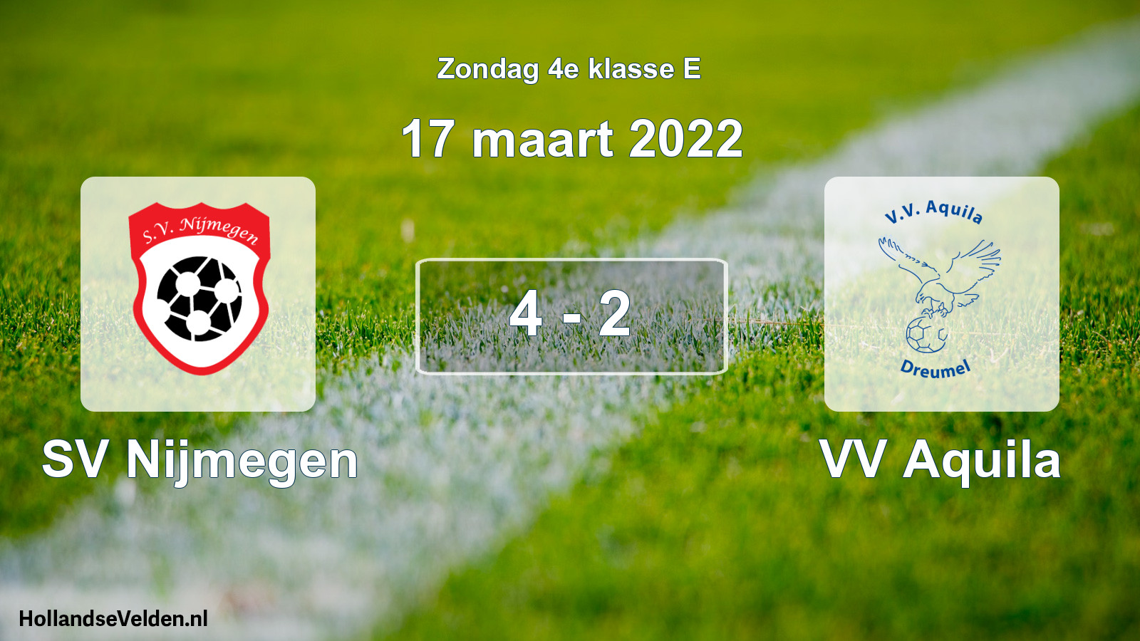 Total number of matches played: SV Nijmegen - VV Aquila 4 - 2 (17 March 2022)