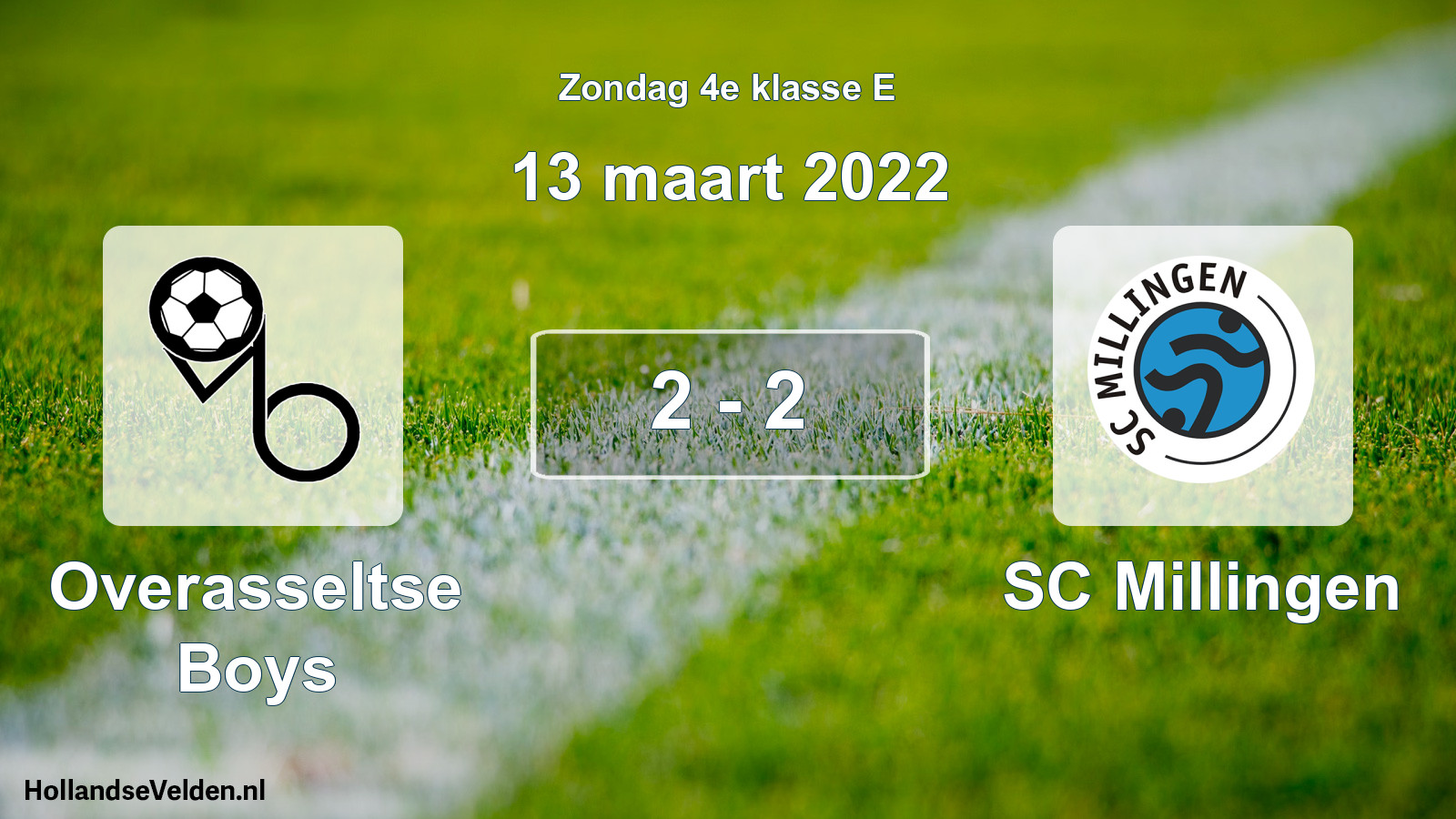 Total number of matches played: Overasseltse Boys - SC Millingen 2 - 2 (13 March 2022)