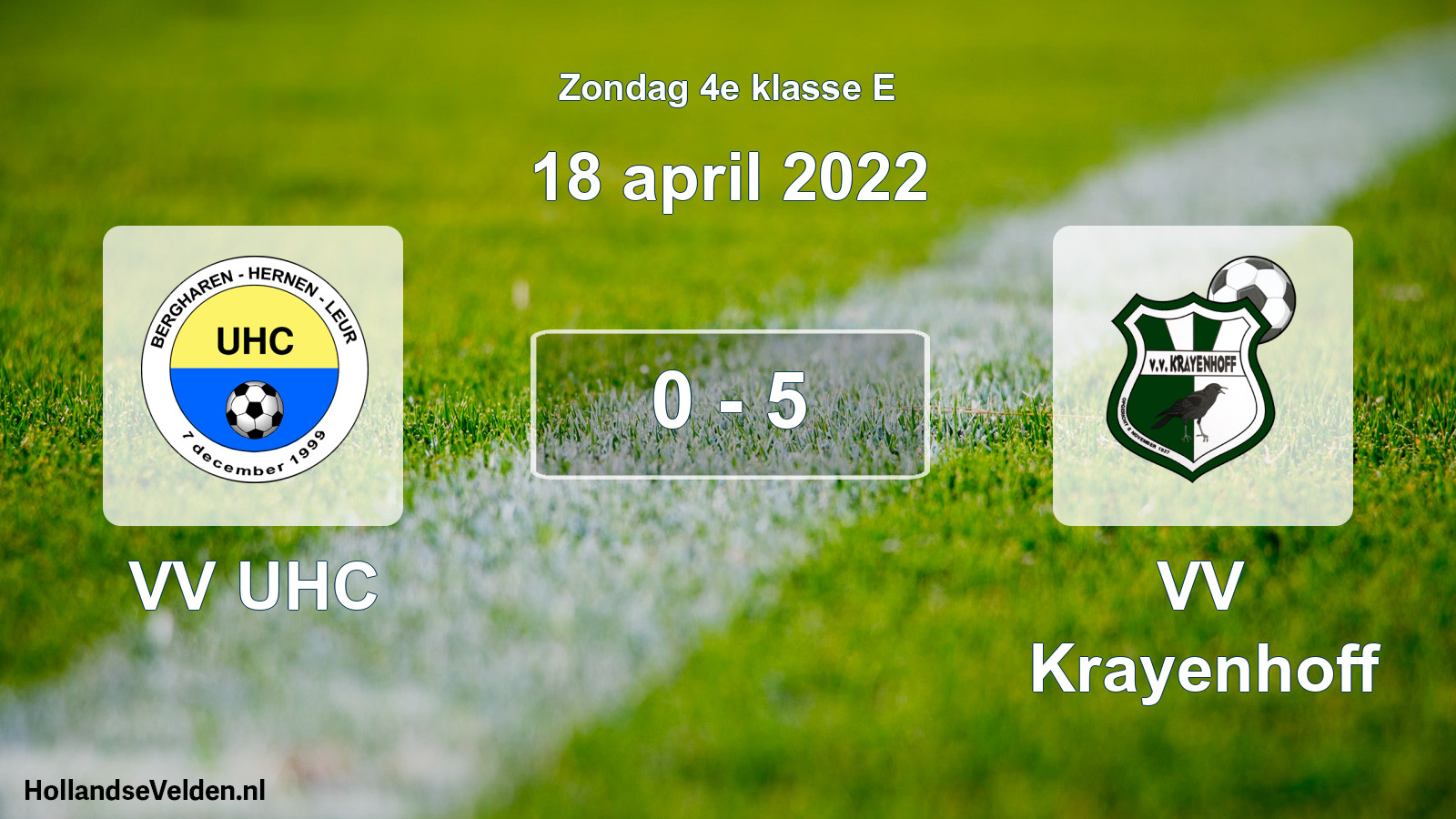 Total number of matches played: VV UHC - VV Krayenhoff 0 - 5 (18 April 2022)