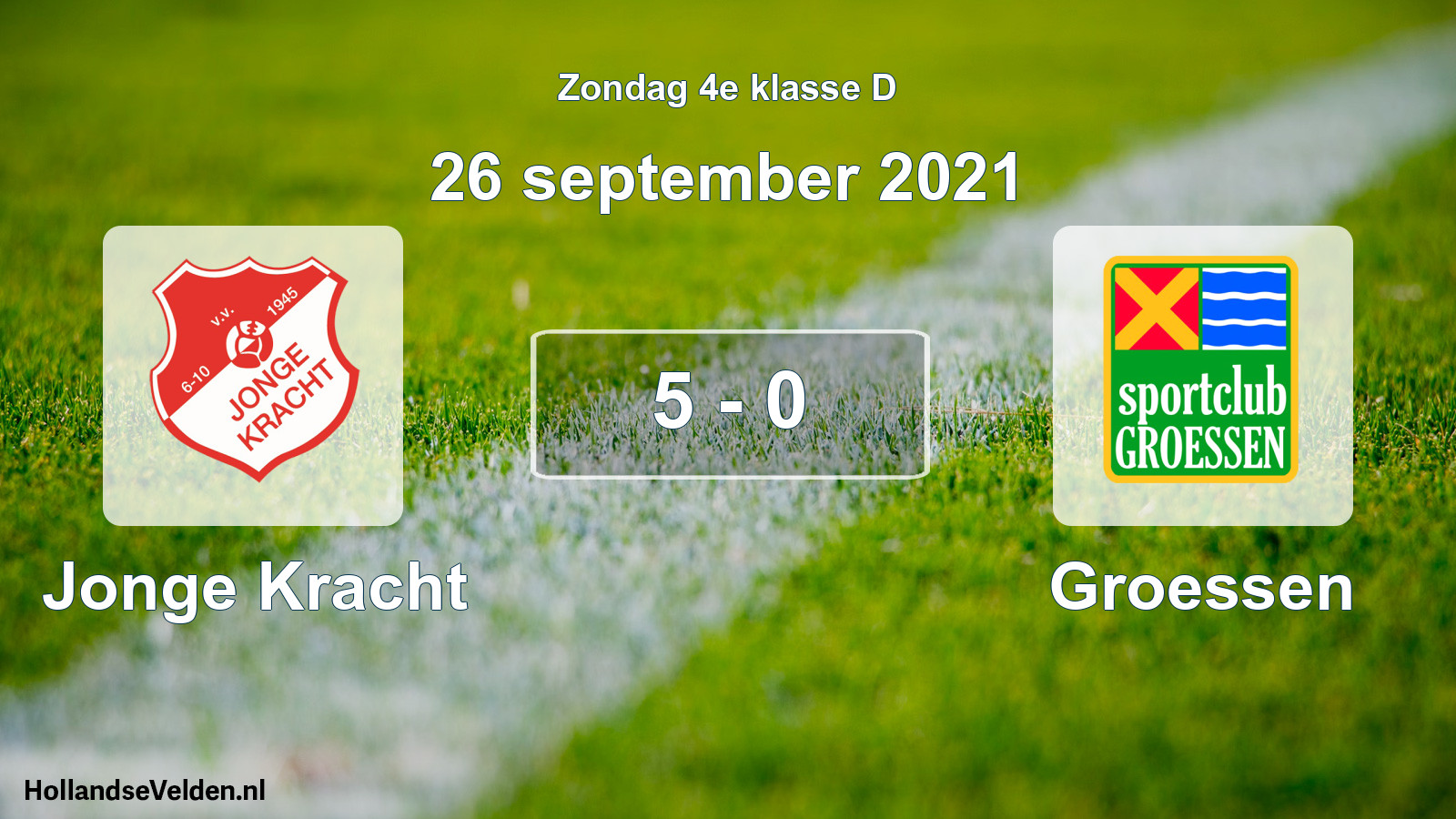 Total number of matches played: Jonge Kracht - Groessen 5 - 0 (26 September 2021)