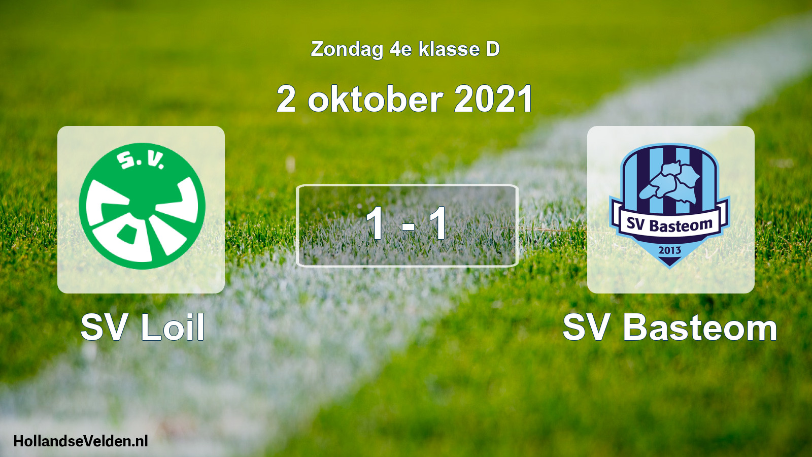 Total number of matches played: SV Loil - SV Basteom 1 - 1 (2 October 2021)