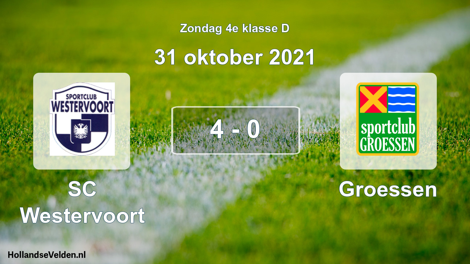 Total number of matches played: SC Westervoort - Groessen 4 - 0 (31 October 2021)