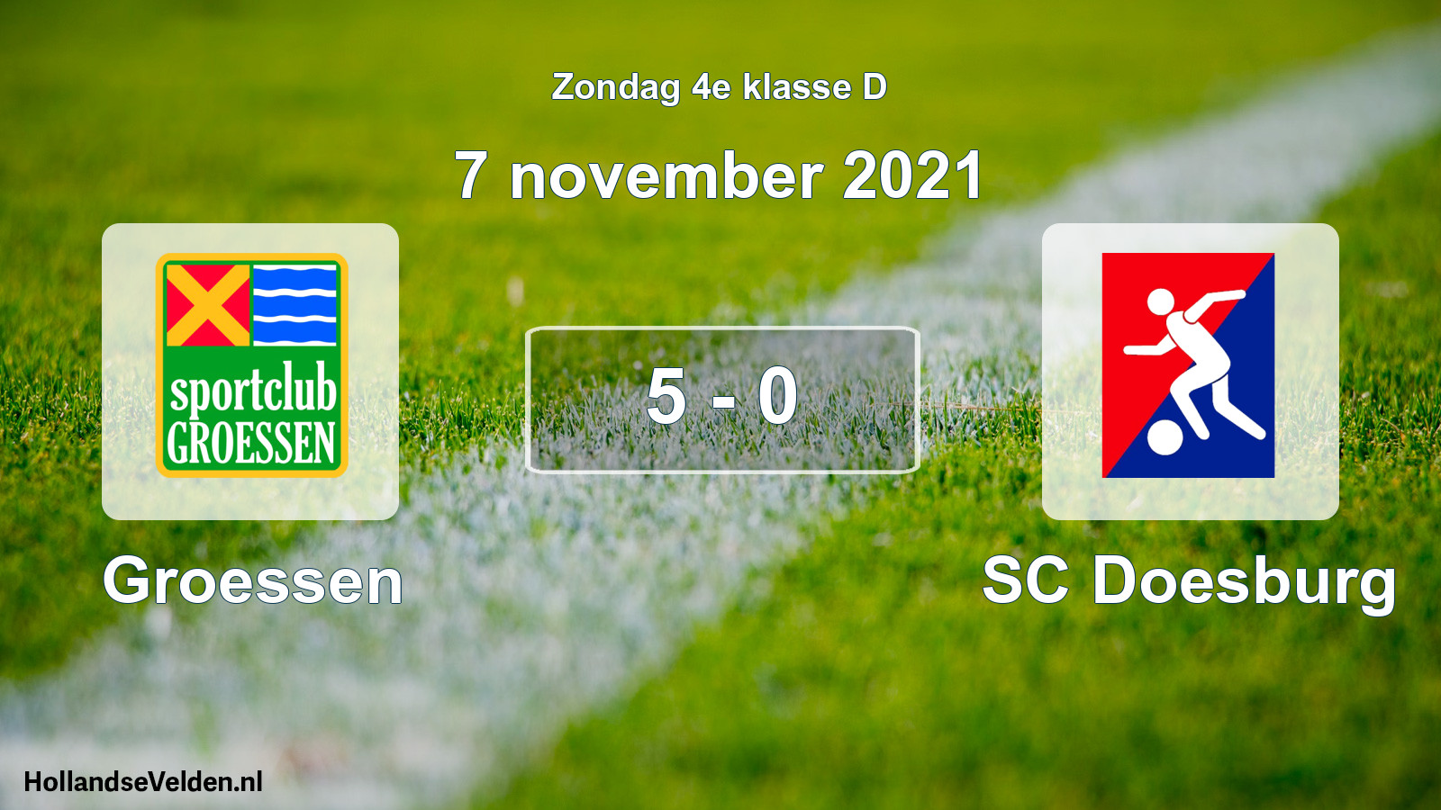 Total number of matches played: Groessen - SC Doesburg 5 - 0 (7 November 2021)