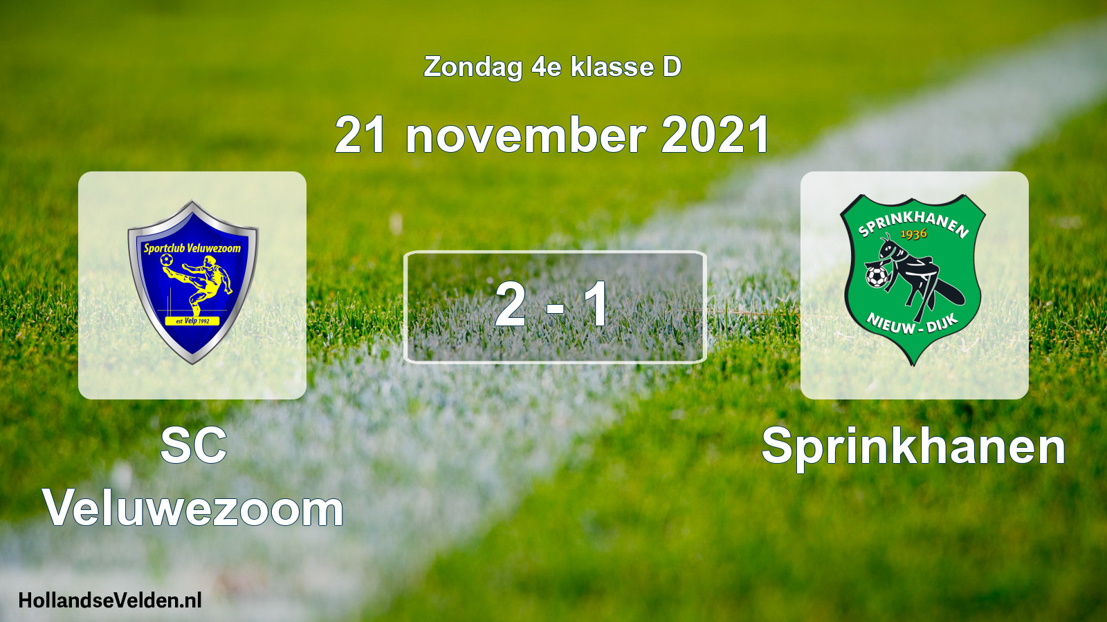 Total number of matches played: SC Veluwezoom - Sprinkhanen 2 - 1 (21 November 2021)