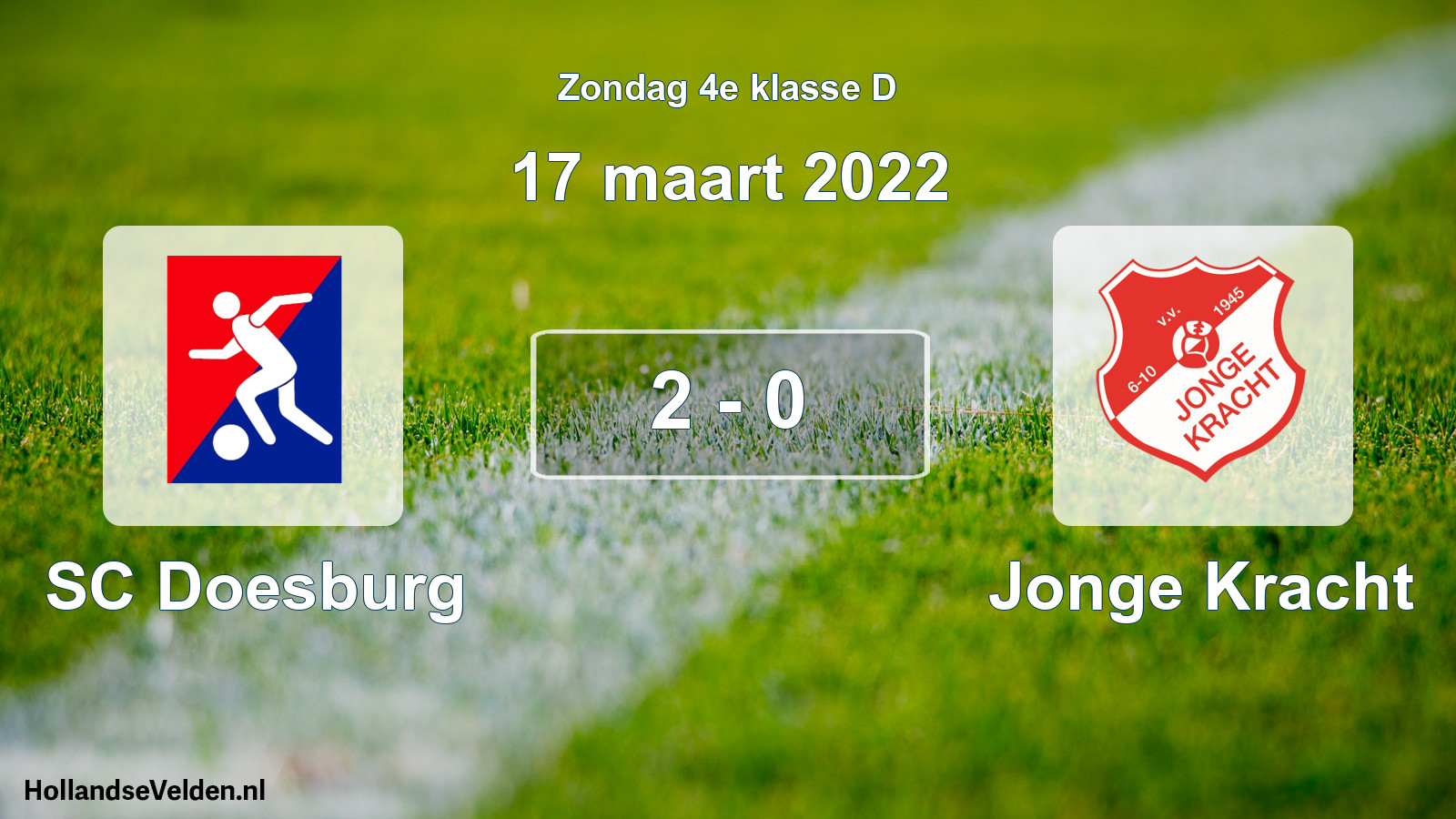 Total number of matches played: SC Doesburg - Jonge Kracht 2 - 0 (17 March 2022)