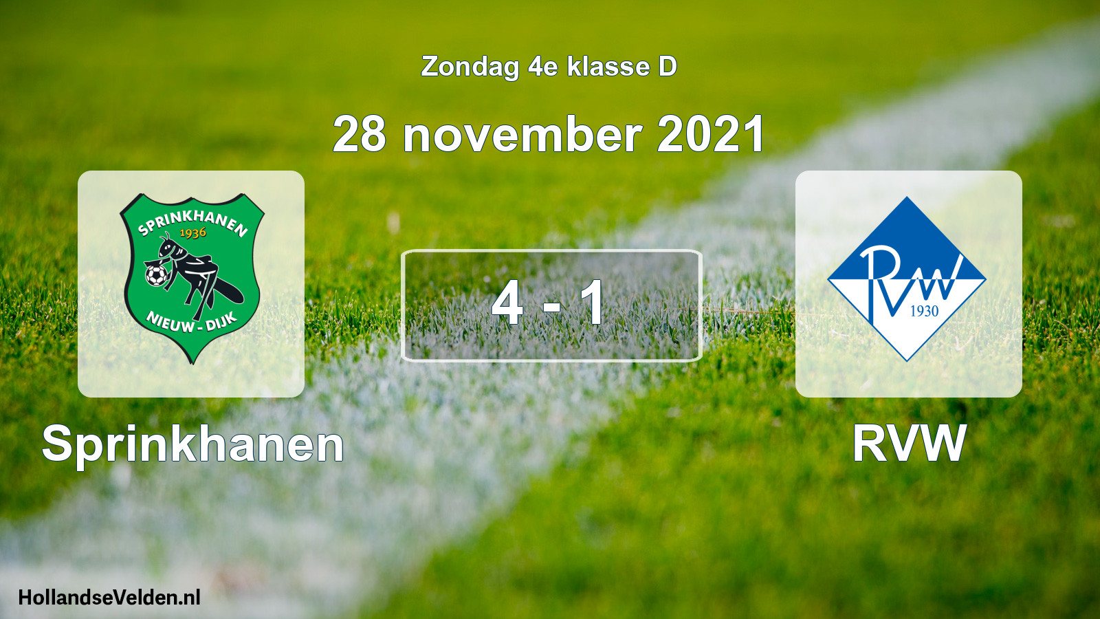 Total number of matches played: Sprinkhanen - RVW 4 - 1 (28 November 2021)