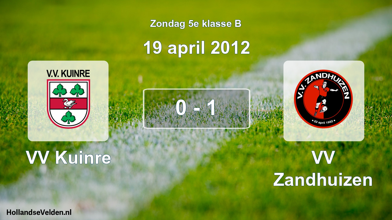 Total number of matches played: VV Kuinre - VV Zandhuizen 0 - 1 (19 April 2012)