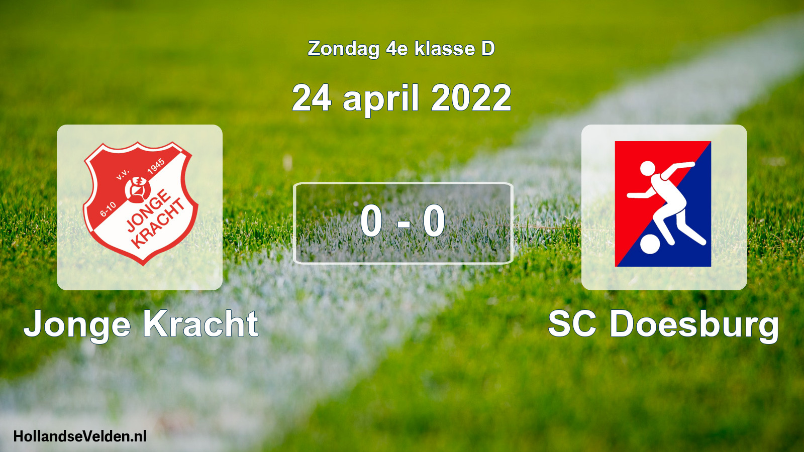 Total number of matches played: Jonge Kracht - SC Doesburg 0 - 0 (24 April 2022)
