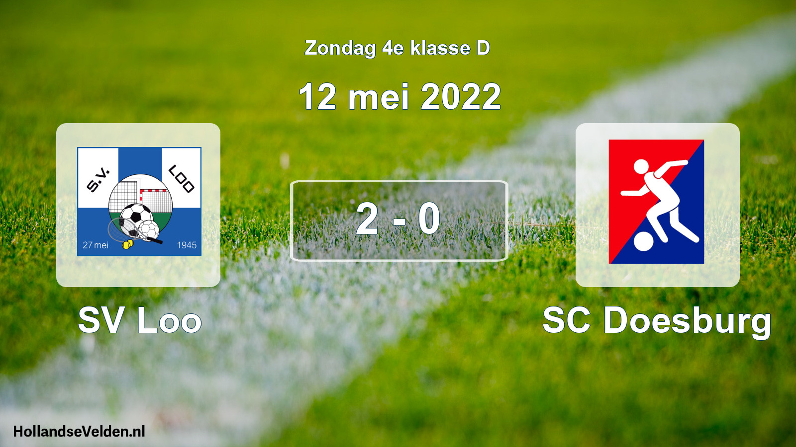 Total number of matches played: SV Loo - SC Doesburg 2 - 0 (12 May 2022)