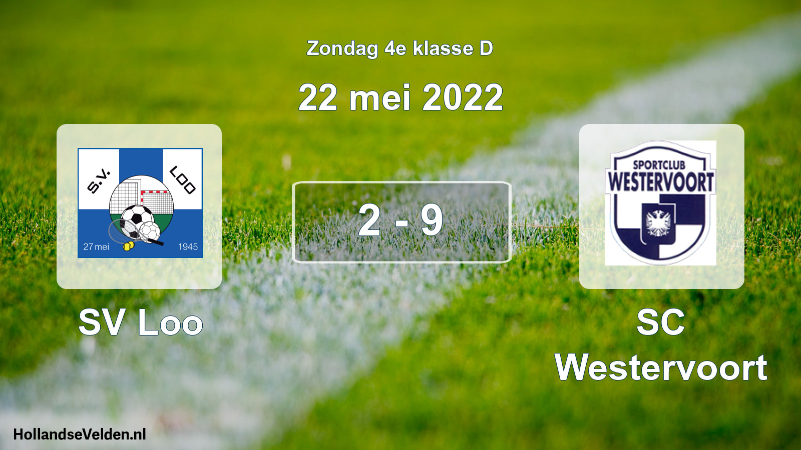 Total number of matches played: SV Loo - SC Westervoort 2 - 9 (22 May 2022)