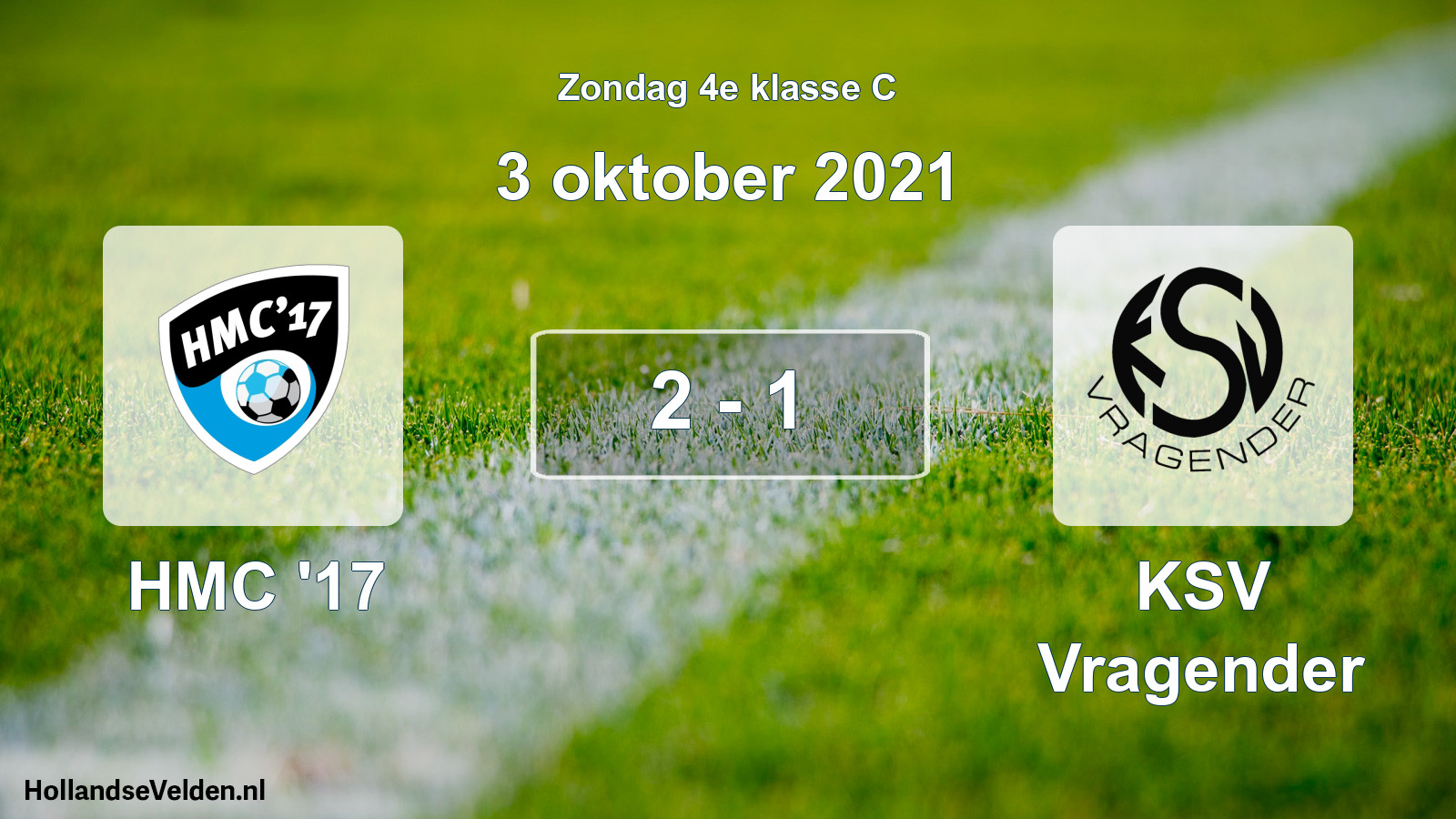 Total number of matches played: HMC '17 - KSV Vragender 2 - 1 (3 October 2021)