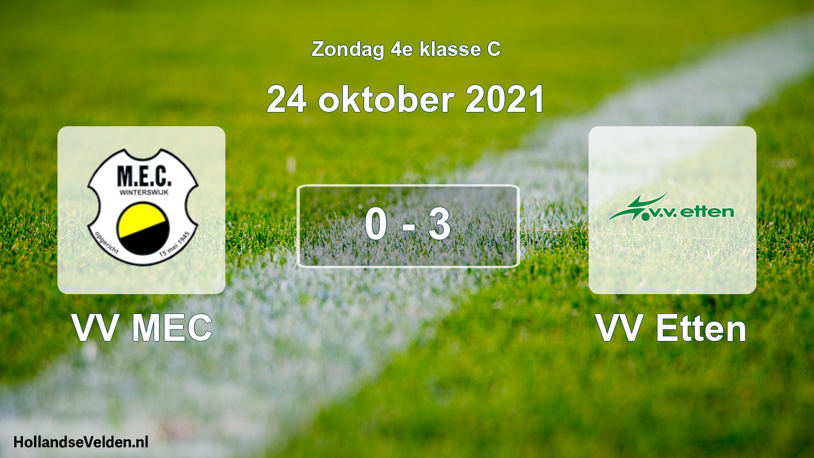 Total number of matches played: VV MEC - VV Etten 0 - 3 (24 October 2021)