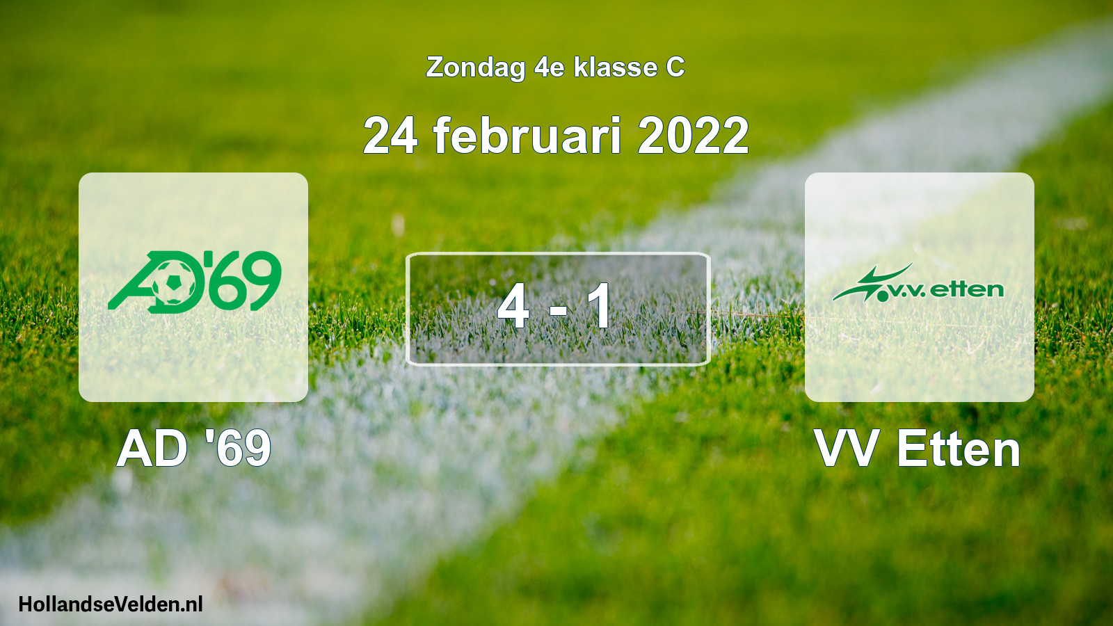 Total number of matches played: AD '69 - VV Etten 4 - 1 (24 February 2022)