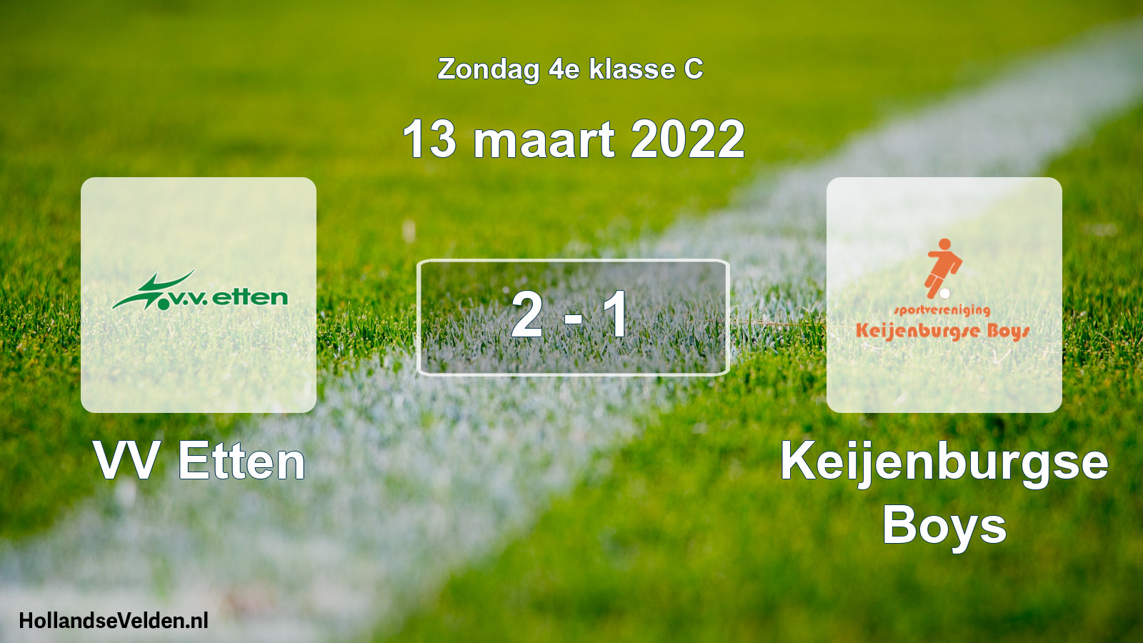 Total number of matches played: VV Etten - Keijenburgse Boys 2 - 1 (13 March 2022)